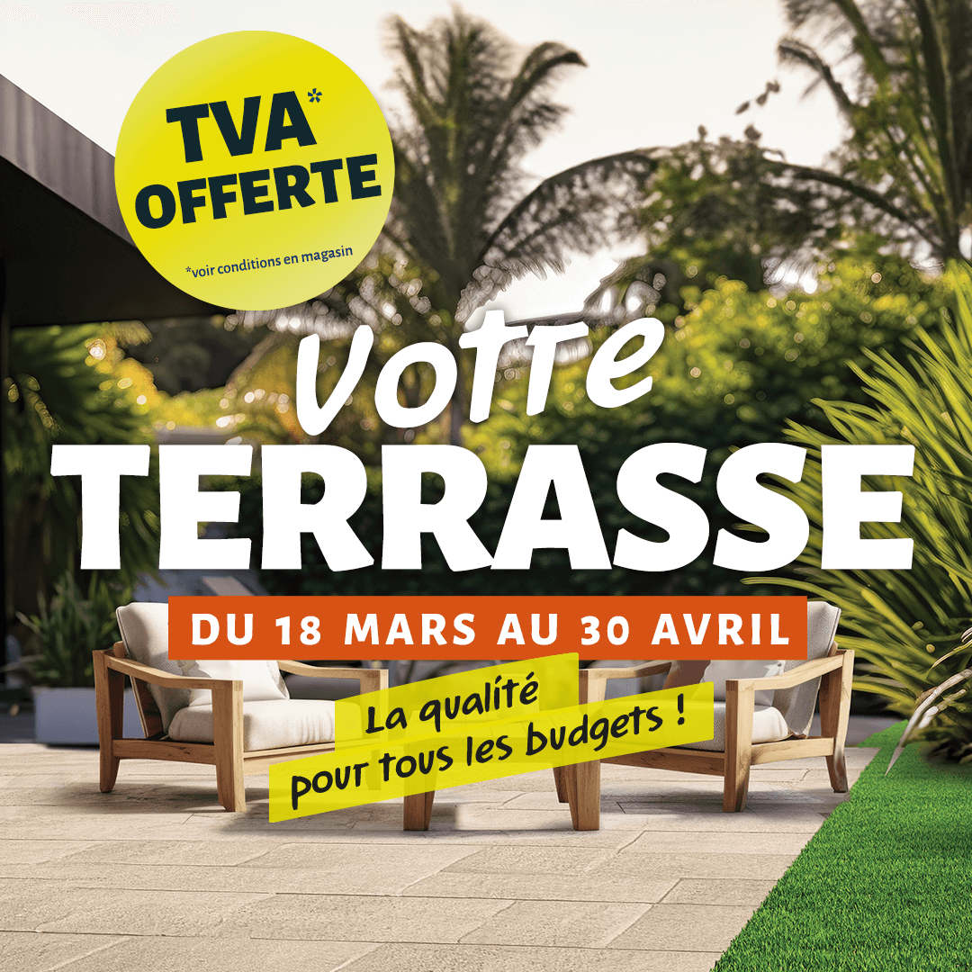Torchio - 
                     TVA offerte sur votre terrasse* - Du 18 mars au 30 avril 2024